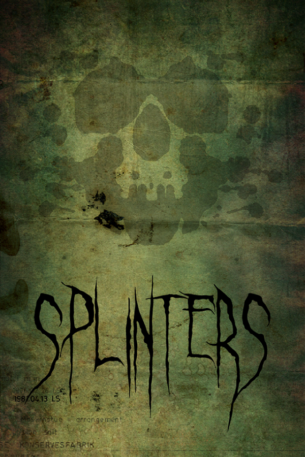 Splinters Episode 1