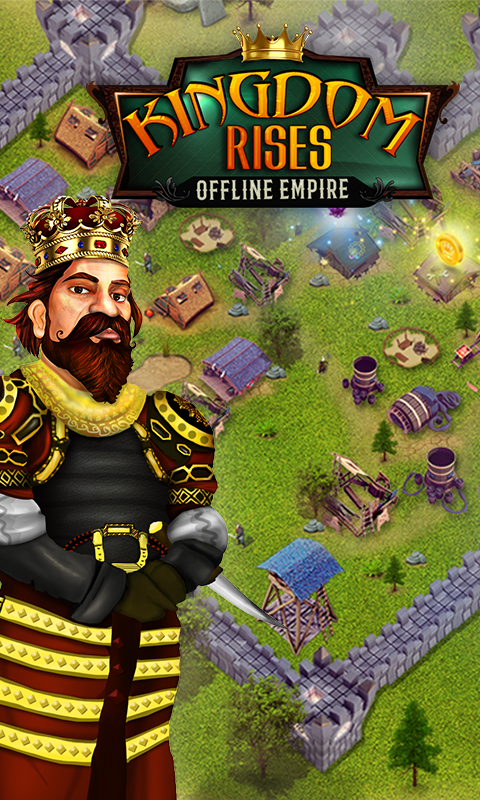 Kingdom Rises: Offline Empire (Mod)