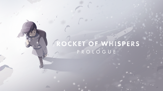 Rocket of Whispers: Prologue