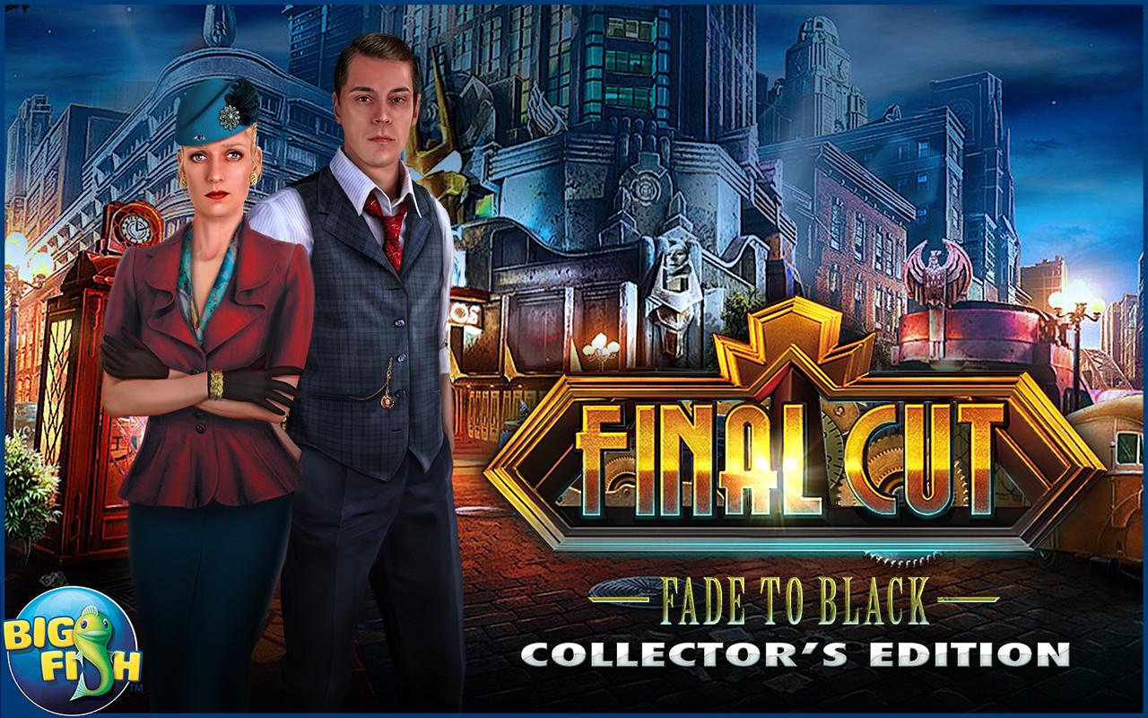 Final Cut: Fade to Black