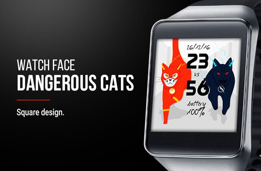 Dangerous Cats: Watch Face: