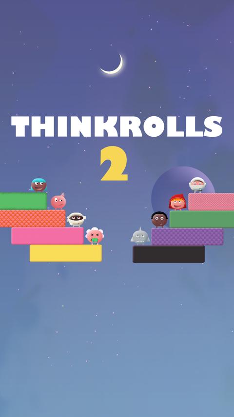 Thinkrolls 2