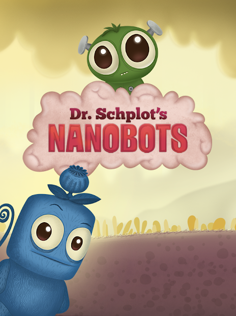 Dr. Schplot's Nanobots