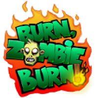 Burn Zombie Burn (God Mode)