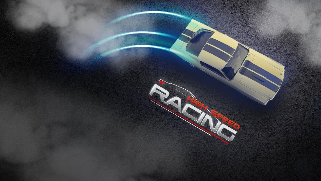 High Speed Racing - Car Games