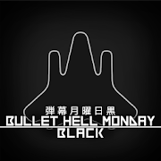 Bullet Hell Monday Black 1.0.1