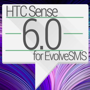 Evolve SMS Theme - HTC Sense 6 1.10